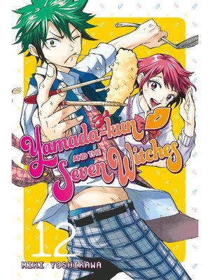cover image of Yamada-kun and the Seven Witches, Volume 12